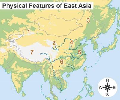 A map titled Physical Features of East Asia. The map has labels 1 through 7. 1 is in the highland r