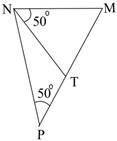 Look at the figure below:

Triangle NPM has the measure of angle NPM equal to 50 degrees. T is a p