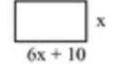 What is the value of x, if the perimeter of the rectangle is 76?
This is the problem :
