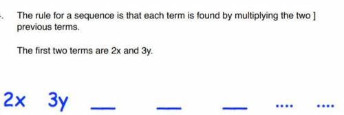 The rule for a sequence is that each term is found by multiplying the two ]previous terms