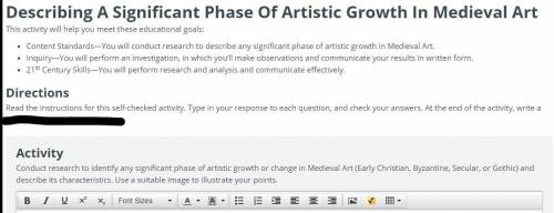 Conduct research to identify any significant phase of artistic growth or change in Medieval Art (Ea