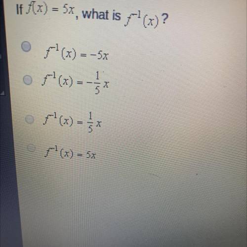 If f(x) = 5x, what is f^-1(x)?
PLEASE HELP!!