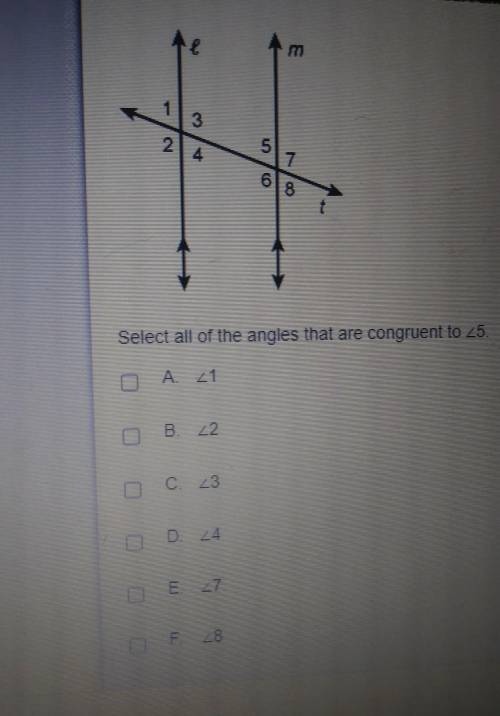 Select all of the angles that are congruent to <5 plzzz helppp