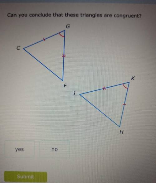 Can you conclude that these triangles are congruent yes or no