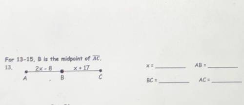 Step by step on how to solve for, 
x = ___
AB = ___
BC = ___
AC = ___