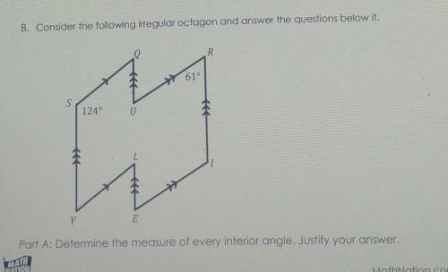 8. Consider the following irregular octagon and answer the questions below it. Q R 61° S 1240 U L Y