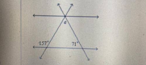 Find the measure of a
1577
109
71
23
86