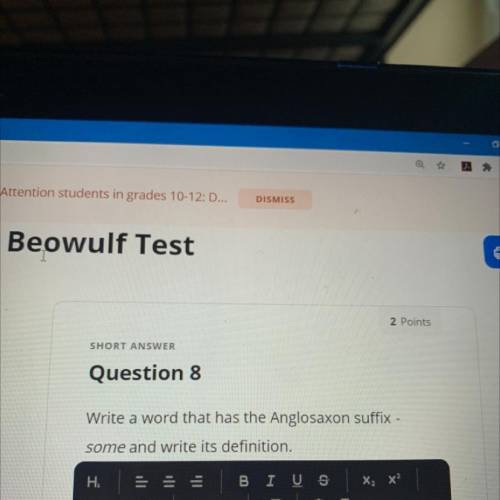 Beowulf Test please help

Short answer “Write a word that has the Anglosaxon suffix - “some” and w