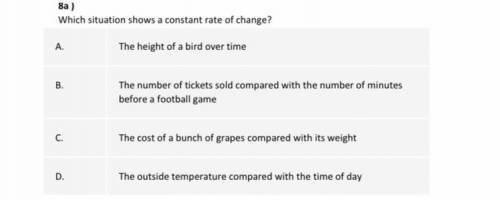20 POINTS Which situation shows the constant rate of change