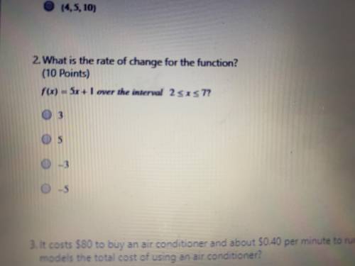 What is the rate of change for the function? PLEASE HELP