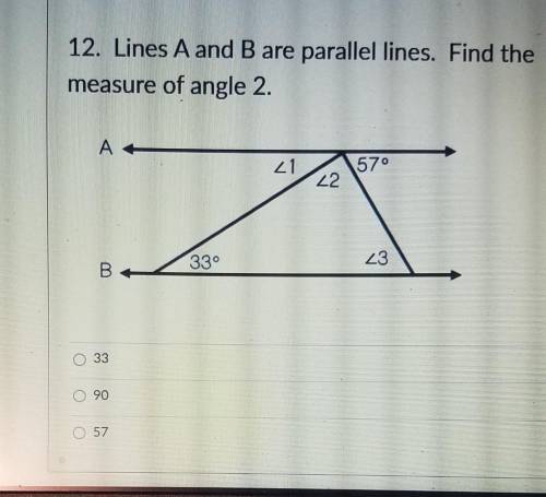 Lines A and B are parallel lines find the measure of angle 2 will mark brainiest