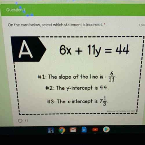 Which statement is incorrect 
A.1
B.2
C.3