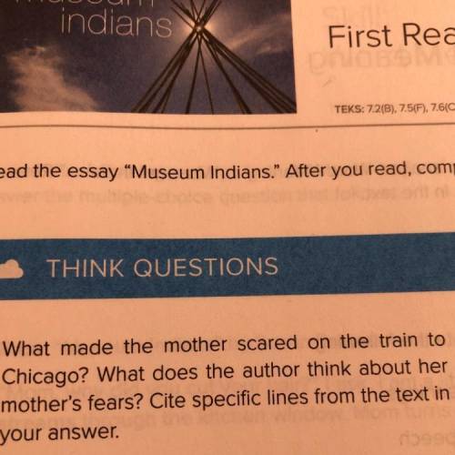 What made the mother scared on the train to

Chicago? What does the author think about her
mother'
