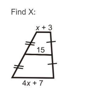 Please help!! i'll give 40 points and brainliest! Find X:

2.5
7.5
3
4