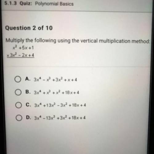 Help! Multiply the following using the vertical multiplication method