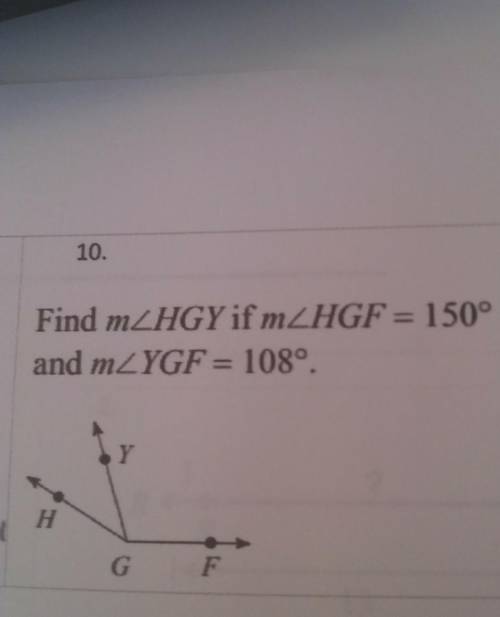 Find m<HGY if m<HGF=150° and m<YGF=180°