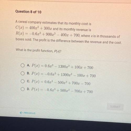 PLEASE HELP
What is the profit function, P(x)?