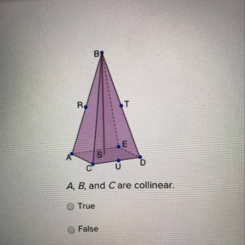 A, B, and C are collinear.
True
False