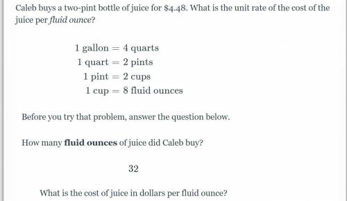 Plz help me with this. What is the cost of juice in dollars per fluid ounce?