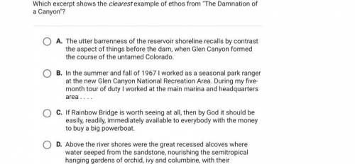 Which excerpt shows the clearest example of ethos from the dam nation of a canyon?