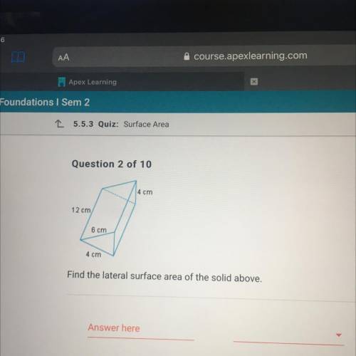 Help! ASAP
Find the lateral surface area of the solid above