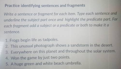Identifying Sentences and Fragments (I'm dumb, p.s. ignore the subject type bc I just need this ans