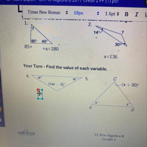 Turn - Find the value of e
(4w - 6)
+
Find the value of each variable