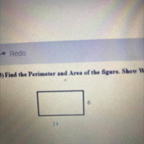 Find the area and the perimeter of the figure 
Answe ASAP test ina couple minutes