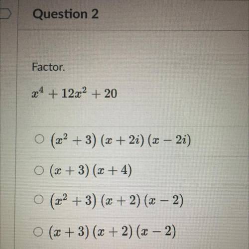Factor. 
x^4+12x^2+20