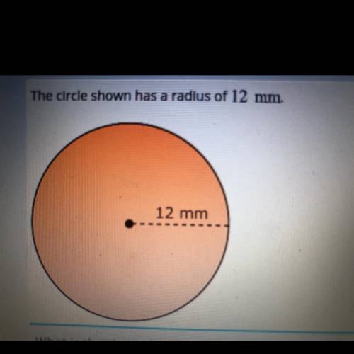 The circle shows the radius of 12mm what is the circumference