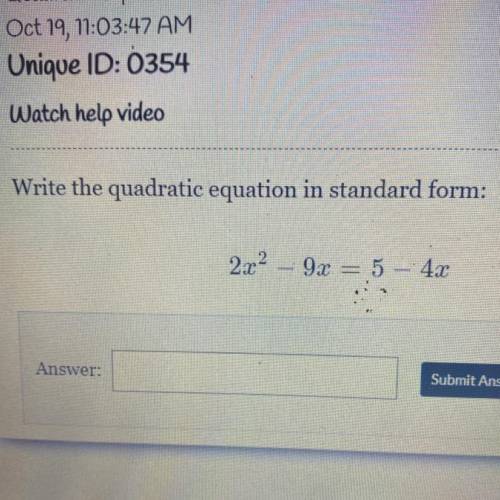 Write the quadratic equation in standard form:
