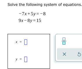 Solve for x and y please ASAP it is urgent, please give a logical explanation, will rate highly and