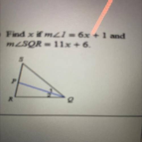 2) Find x if m2) = 6x + 1 and
mZSOR = 11x + 6.
s
P