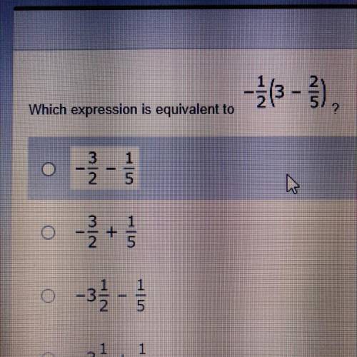 Which expression is equivalent to -1/2(3 - 2/5)?