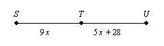 If T is the midpoint of SU what are ST, TU, and SU?