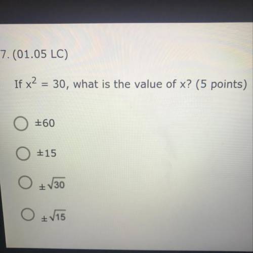 If x2 = 30, what is the value of x? (5 points)