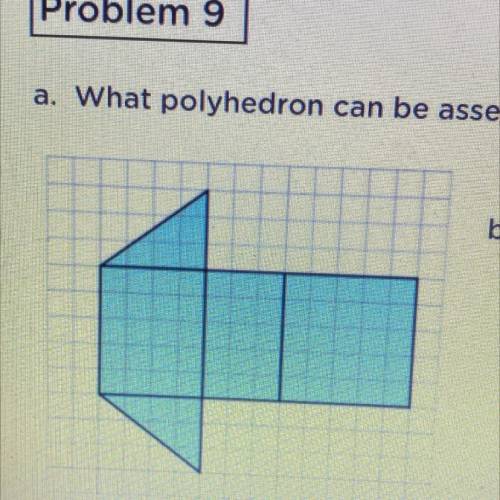 A. What polyhedron can be assembled from this net?
b. Find the surface area of the polyhedron