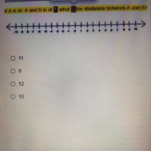 If A is at -4 and B is at 7 what is the distance between A and B