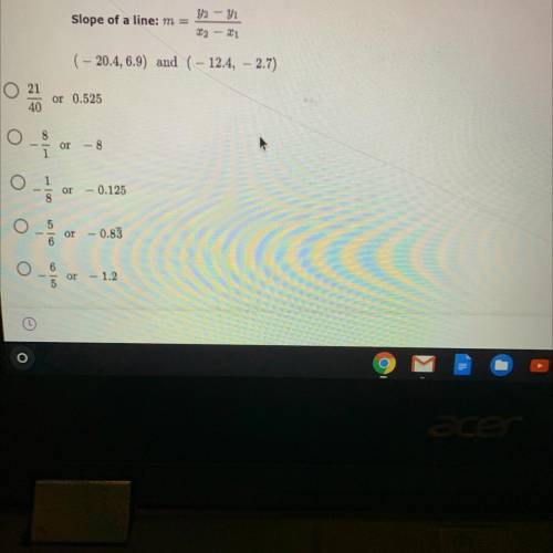 Calculate the slope and choose the correct answer