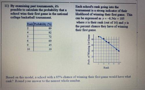 Hurry!!!

Based on this model, a school with a 85% chance of winning their first game would have w