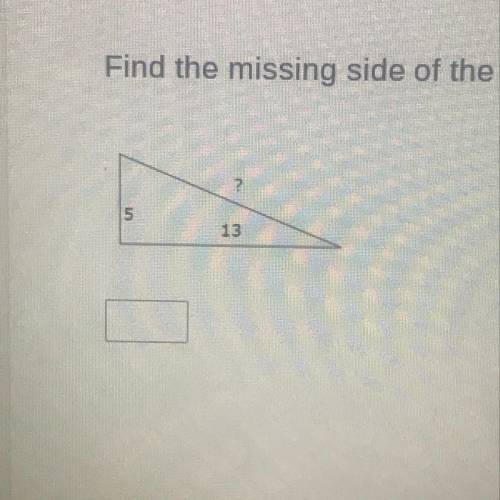Find the missing side of the right triangle and round your answer to the nearest tenth