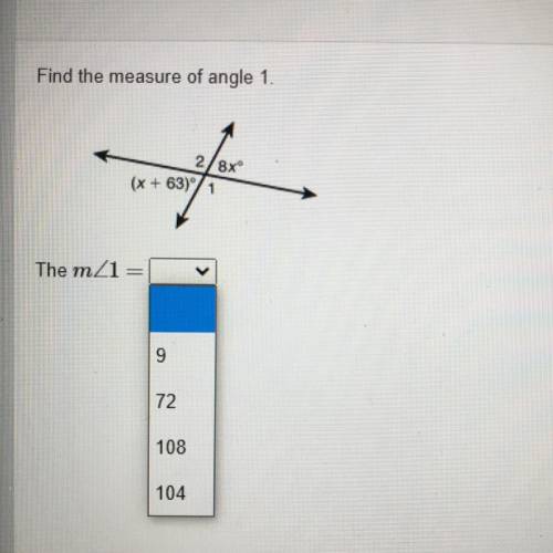 Find the measure of angle 1 (multiple choice) HELP !!