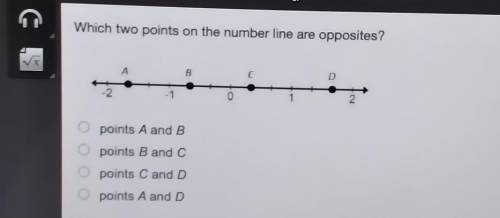 Which two points on the number line are opposites?