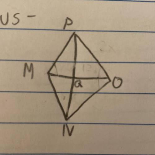 MQ = 2x+2 
QO= 3x-10 
find x
(it’s a rhombus)