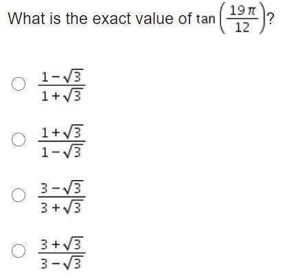 What is the exact value of Tan(19pi/12)?