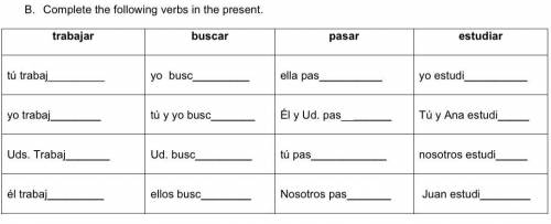 B. Complete the following verbs in the present.