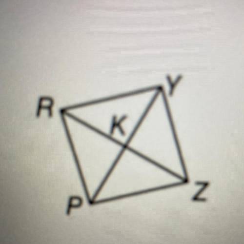 PRYZ is a rhombus.If RK = 5, RY = 13 and mZYRZ = 67, find each measure.

1. KY
2. PK
3. mZYKZ
4. m
