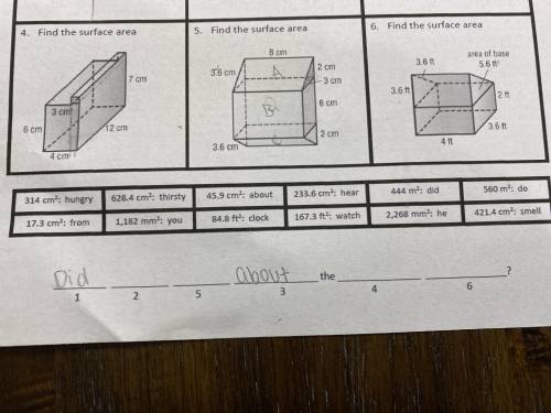 Find surface area
Can you show us how to solve 4,5 and 6 
Thanks!