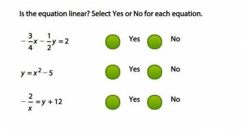 Is the equation linear? Select Yes or No for each equation.