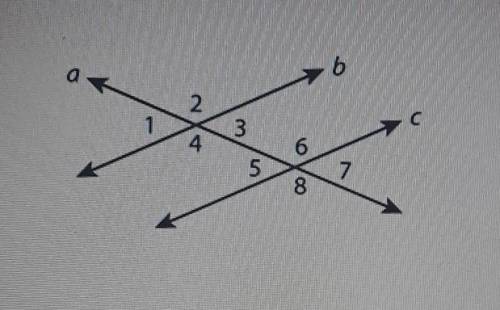 Look at the figure below. Which statement must be true in order to prove that lines b and c are par